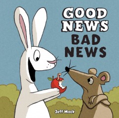 Good news, bad news  Cover Image