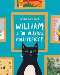 William & the missing masterpiece  Cover Image