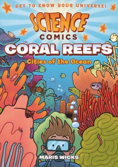 Coral reefs : cities of the ocean  Cover Image