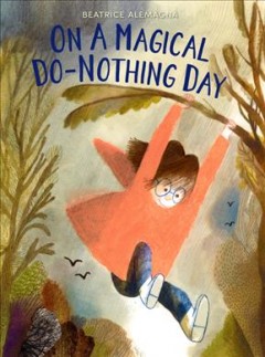 On a magical do-nothing day  Cover Image