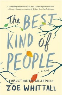 The best kind of people : a novel  Cover Image