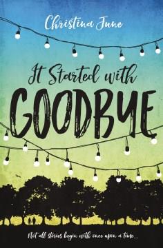 It started with goodbye  Cover Image