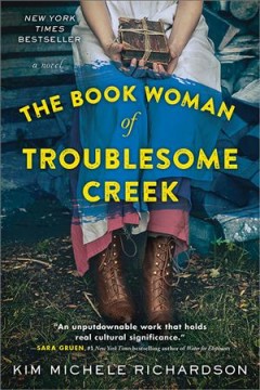 The book woman of Troublesome Creek : a novel  Cover Image