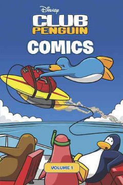 Disney Club Penguin comics. Volume 1. Cover Image