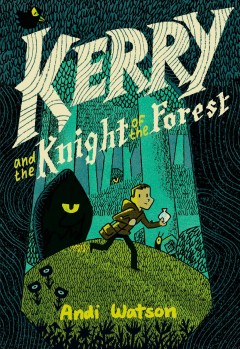 Kerry and the knight of the forest  Cover Image