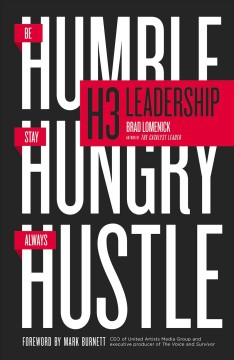 H3 leadership : be humble, stay hungry, always hustle  Cover Image