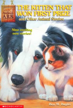 The kitten that won the first prize, and other animal stories  Cover Image