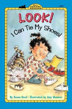 Look! I can tie my shoes  Cover Image