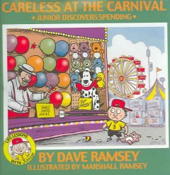 Careless at the carnival : Junior discovers spending  Cover Image