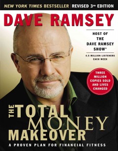 The total money makeover : a proven plan for financial fitness  Cover Image