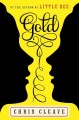 Go to record Gold : a novel