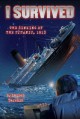 Go to record I survived the sinking of the Titanic, 1912