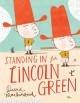 Go to record Standing in for Lincoln Green