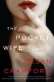 Go to record The pocket wife : a novel