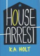Go to record House arrest