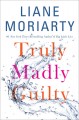Go to record Truly madly guilty