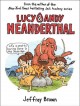 Go to record Lucy & Andy Neanderthal