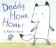 Go to record Daddy Honk Honk!