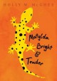 Go to record Matylda, bright & tender