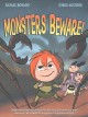 Go to record Monsters Beware!
