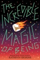 Go to record The incredible magic of being