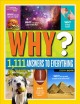 Go to record Why? : over 1,111 answers to everything