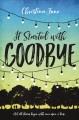 Go to record It started with goodbye