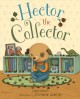 Go to record Hector the collector