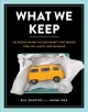 Go to record What we keep : 150 people share the one object that brings...