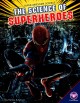 Go to record The science of superheroes