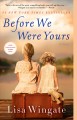 Go to record Before we were yours : a novel