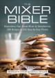 Go to record The mixer bible : 300 recipes for your stand mixer plus ov...