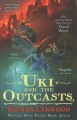 Go to record Uki and the outcasts