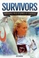Go to record Survivors : inspiring true stories of survival