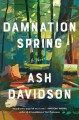 Go to record Damnation Spring : a novel