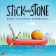 Go to record Stick and Stone best friends forever!