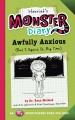 Go to record Harriet's monster diary : awfully anxious (but I squish it...