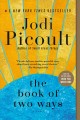 Go to record The book of two ways : a novel