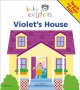Go to record Violet's house