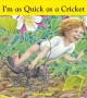 Go to record I'm as quick as a cricket