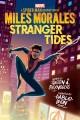 Go to record Miles Morales. Stranger tides