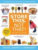 Go to record Store this, not that! : the quick and easy food storage gu...