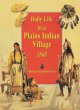 Go to record Daily life in a Plains Indian village, 1868