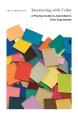 Go to record Interacting with color : a practical guide to Josef Albers...