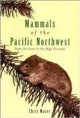 Go to record Mammals of the Pacific Northwest : from the coast to the h...