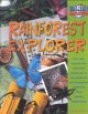 Go to record Rainforest explorer