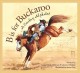 Go to record B is for buckaroo! : a cowboy alphabet