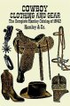 Go to record Cowboy clothing and gear : the complete Hamley catalog of ...