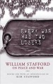 Go to record Every war has two losers : William Stafford on peace and war