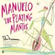 Go to record Manuelo the playing mantis